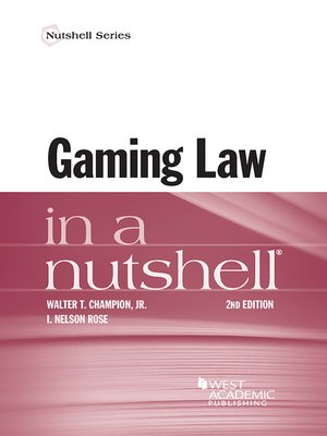 cover image of Gaming Law in a Nutshell